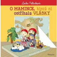 O mamince, která si ostříhala vlásky - cena, porovnanie