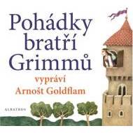 Pohádky bratří Grimmů vypráví Arnošt Goldflam (audiokniha pro děti) - cena, porovnanie