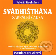 Svádhišthána - cena, porovnanie