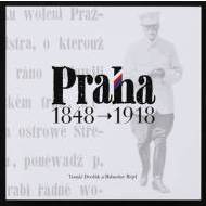 Praha 1848-1918 - cena, porovnanie