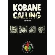 Kobane Calling - cena, porovnanie