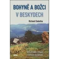 Bohyně a božci v Beskydech - cena, porovnanie