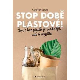 Stop době plastové! - Život bez plastů j