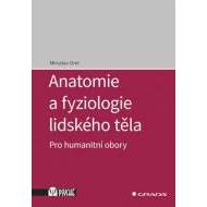 Anatomie a fyziologie lidského těla - cena, porovnanie