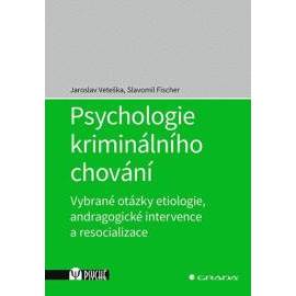 Psychologie kriminálního chování - Vybra