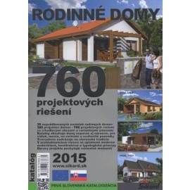 Rodinné domy. 760 projektových riešení