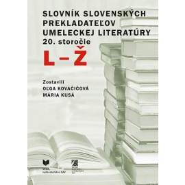 Slovník slovenských prekladateľov umeleckej literatúry 20. storočie (L - Ž)