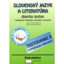 Slovenský jazyk a literatúra - zbierka príkladov a testov