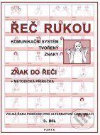 Řeč rukou – Znak do řeči 3.díl - cena, porovnanie