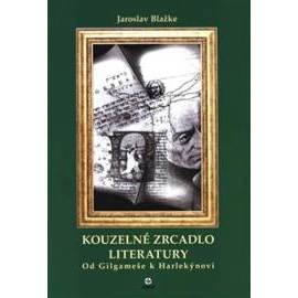 Kouzelné zrcadlo literatury I.