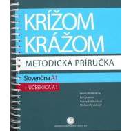 Krížom krážom - metodická príručka - Slovenčina A1 + učebnica A1 - cena, porovnanie