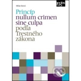 Princíp nullum crimen sine culpa podľa T