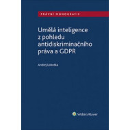 Umělá inteligence z pohledu antidiskriminačního práva a GDPR - cena, porovnanie