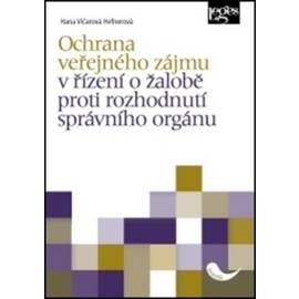 Ochrana veřejného zájmu v řízení o žalobě proti rozhodnutí správního orgánu