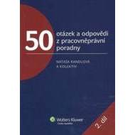 50 otázek a odpovědí z pracovněprávní poradny 2. díl - cena, porovnanie