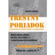 Trestný poriadok s komentárom a judikatúrou, právny stav k 1. marcu 2014 - cena, porovnanie