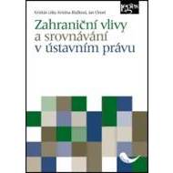 Zahraniční vlivy a srovnávání v ústavním právu - cena, porovnanie