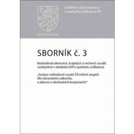 Sborník č. 3 Rozhodnutí okresních, krajských a vrchních soudů uveřejněná v datab