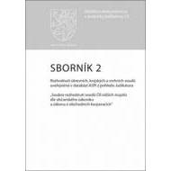 Sborník 2 Rozhodnutí okresních, krajských a vrchních soudů uveřejněná - cena, porovnanie