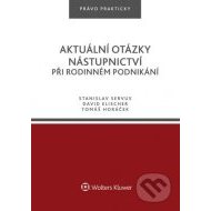 Aktuální otázky nástupnictví při rodinném podnikání - cena, porovnanie