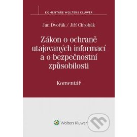 Zákon o ochraně utajovaných informací a o bezpečnostní způsobilosti