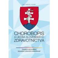 Chorobopis a liečba slovenského zdravotníctva - cena, porovnanie