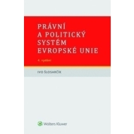 Právní a politický systém Evropské unie - cena, porovnanie