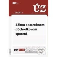 UZZ 25/2017 Zákon o starobnom dôchodkovom sporení - cena, porovnanie