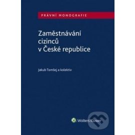 Zaměstnávání cizinců v České republice