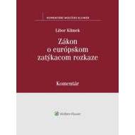 Zákon o európskom zatýkacom rozkaze - cena, porovnanie