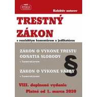 Trestný zákon s rozsiahlym komentárom a judikatúrou platný od 1.marca 2020 - cena, porovnanie