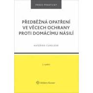 Předběžná opatření ve věcech ochrany proti domácímu násilí - cena, porovnanie