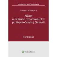 Zákon o ochrane oznamovateľov protispolo - cena, porovnanie