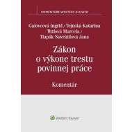 Zákon o výkone trestu povinnej práce - cena, porovnanie