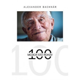 Mojich 100 rokov