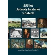 555 let Jednoty bratrské v datech (1457-2012) - cena, porovnanie