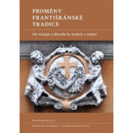 Proměny františkánské tradice - cena, porovnanie