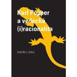 Karl Popper a vědecká (i)racionalita