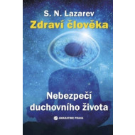 Zdraví člověka - Nebezpečí duchovního života - cena, porovnanie