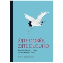 Žijte dobře, žijte dlouho