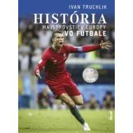 História majstrovstiev Európy vo futbale - cena, porovnanie