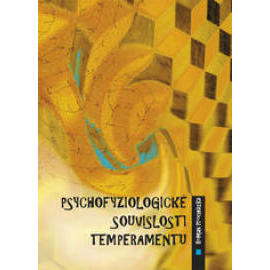 Psychofyziologické souvislosti temperamentu