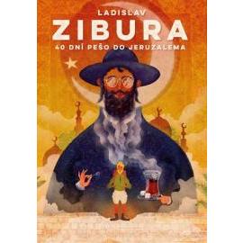 40 dní pešo do Jeruzalema