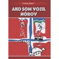 Ako som vozil Nórov - cena, porovnanie