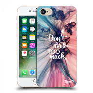 Picasee Silikónový prehľadný obal pre Apple iPhone 7 - Don't think TOO much - cena, porovnanie