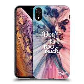 Picasee Silikónový prehľadný obal pre Apple iPhone XR - Don't think TOO much