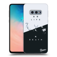 Picasee Silikónový prehľadný obal pre Samsung Galaxy S10e G970 - Life - Death - cena, porovnanie