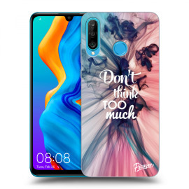 Picasee Silikónový čierny obal pre Huawei P30 Lite - Don't think TOO much