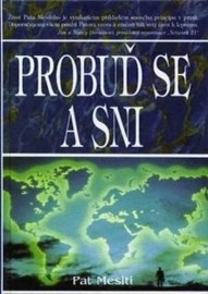 Probuď se a sni