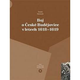 Boj o České Budějovice v letech 1618 - 1619